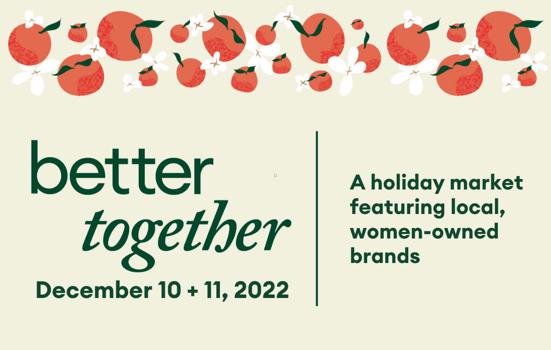 Better Together Market - Dec 10 + 11