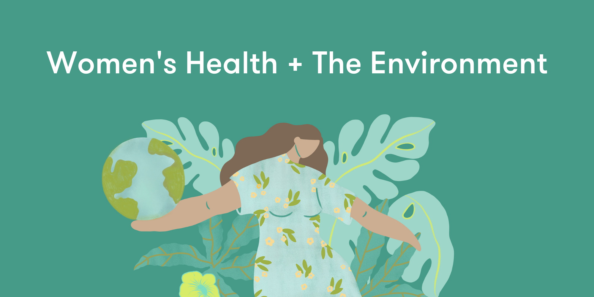 Women's Health + The Environment: October Theme Roundup